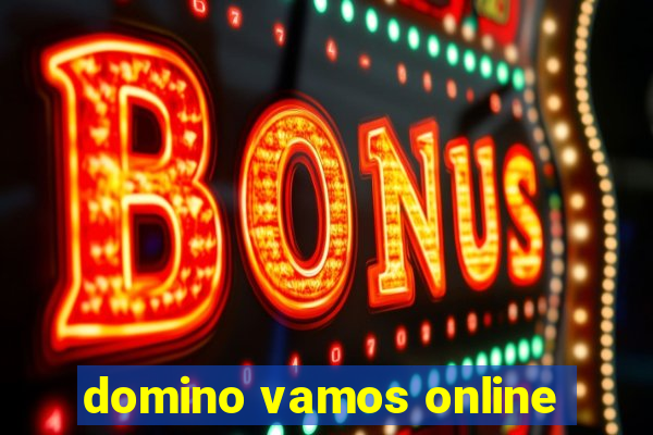 domino vamos online